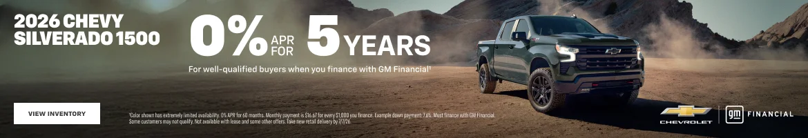 026 Chevy Silverado 1500. 0% APR for 5 years for well-qualif